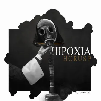 Hipoxia by Horus P