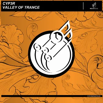 Valley of Trance by Cyp3r