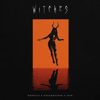 WITCHES by KNOFACE