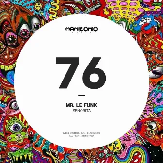 Señorita by Mr. Le Funk