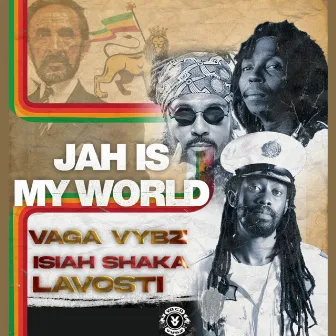 Jah is my World by Vaga Vybz