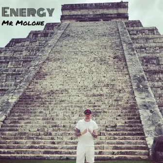 Energy by Mr Molone