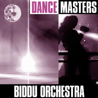 Dance Masters by Biddu Orchestra