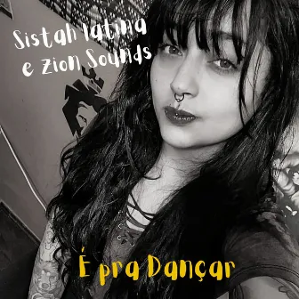 É pra Dançar by Coletivo Zion Sounds