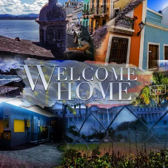 Welcome Home by Rambo Hustle