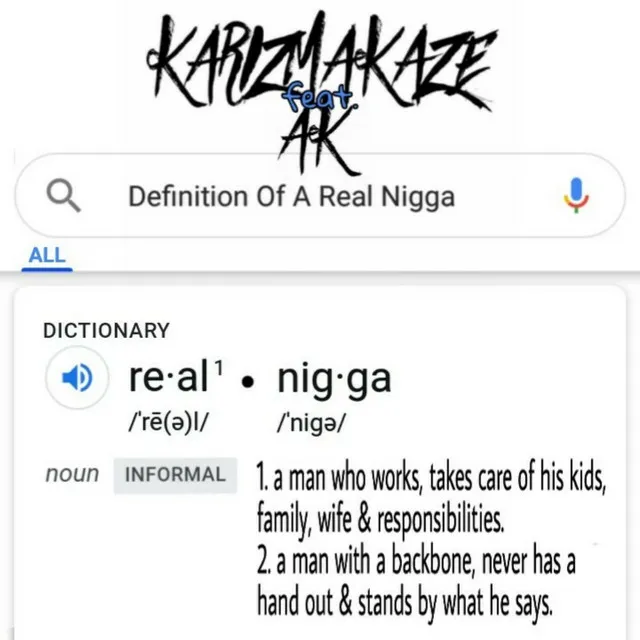 Definition of a Real Nigga