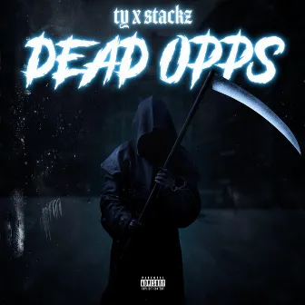 Dead Opps by Stackz