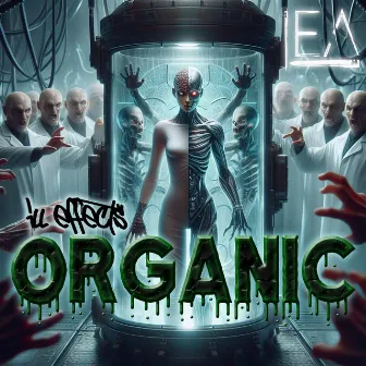 Organic by Ill Effects