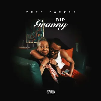 R.I.P. Granny by Pete Parker