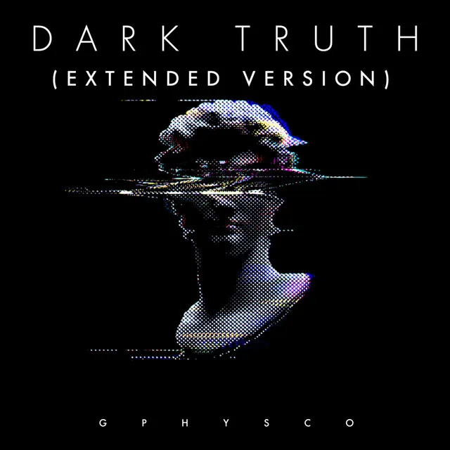 Dark Truth - Extended Version