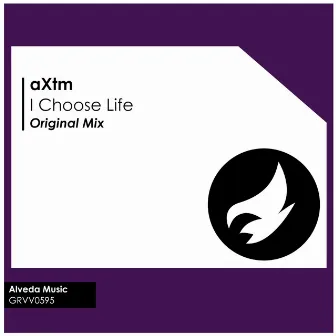 I Choose Life by aXtm