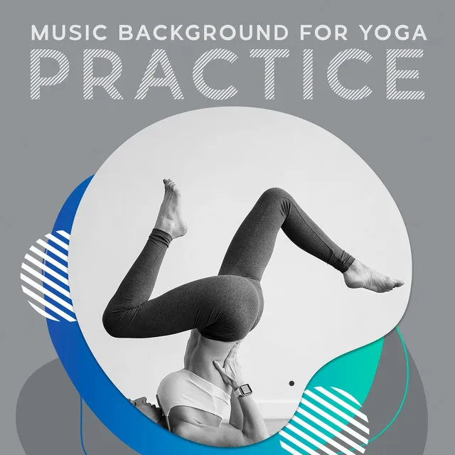 Music Background for Yoga Practice: Relax and Concentration Improvement, Mindful Meditation, Deep Regeneration