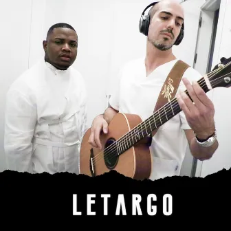 Letargo x LuiGueZ by Black Arion