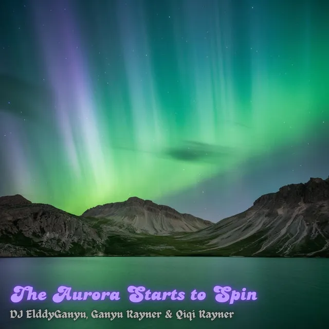 The Aurora Starts to Spin