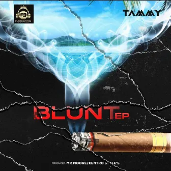 BLUNT EP by tammy