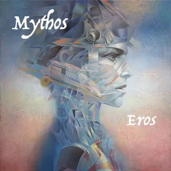 Eros by Mythos