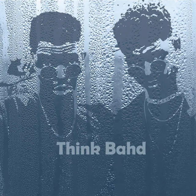 Think Bahd