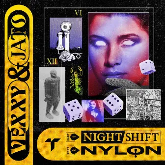 Night Shift / Nylon by Jato