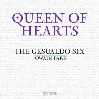 Queen of Hearts: Laments and Songs of Regret for Queens Terrestrial and Celestial by The Gesualdo Six