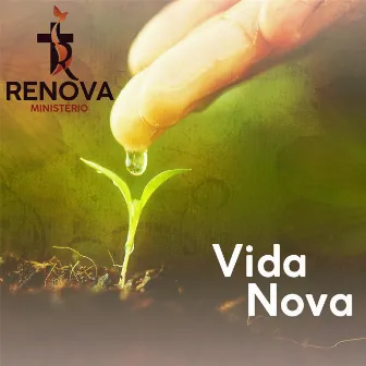 Vida Nova by Ministério Renova