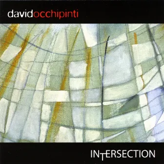 Intersection by David Occhipinti