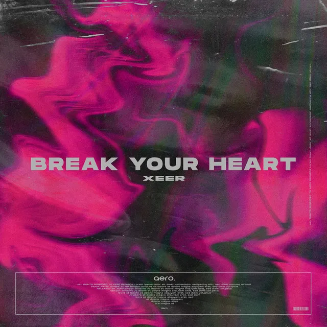 Break Your Heart