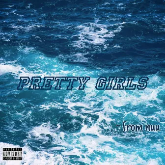 Pretty girls by Nuu