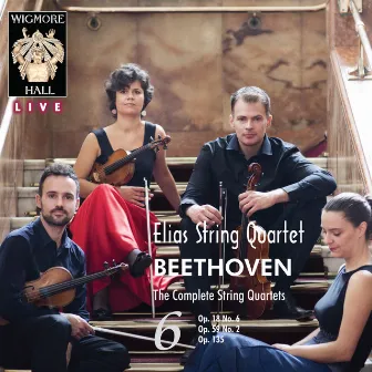 Beethoven String Quartets, Vol. 6 - Wigmore Hall Live by Elias String Quartet