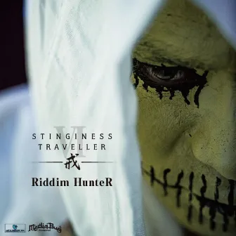 STINGINESS TRAVELLER VI by Riddim Hunter