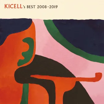 Kicell's Best 2008-2019 by Kicell