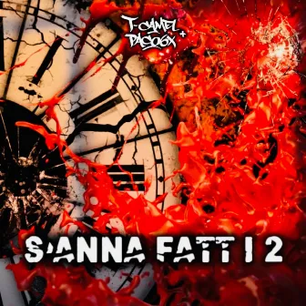 S'anna fatt i 2 by T-Camel