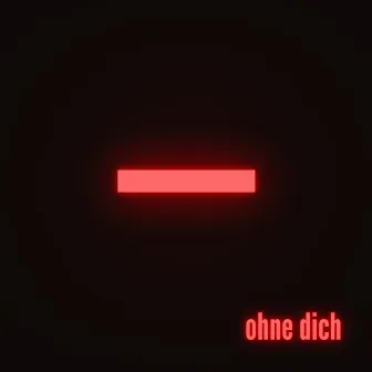 ohne dich by MPNG