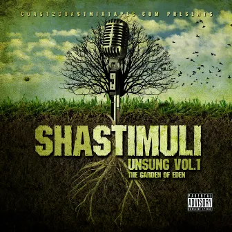 Unsung Vol. 1: The Garden of Eden by Sha Stimuli