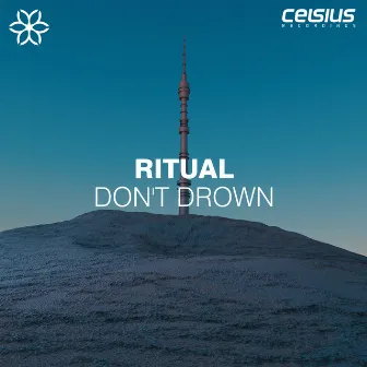 Don't Drown by Ritual