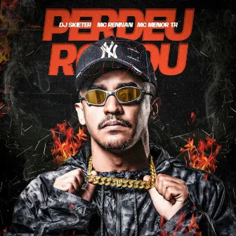 Perdeu Rodou by Mc Rennan