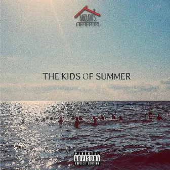 Basquiat's Basement Presents: The Kids of Summer by The Kids of Summer