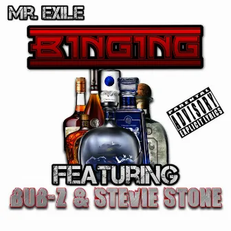 Binging by Mr. Exile