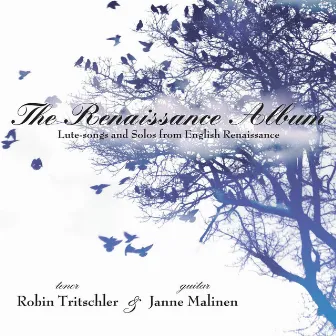 The Renaissance Album by Robin Tritschler