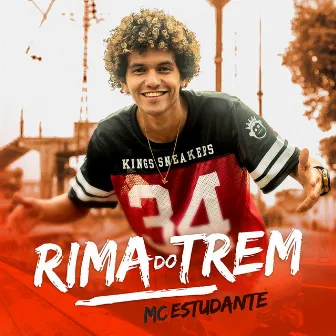 Rima Do Trem by MC Estudante