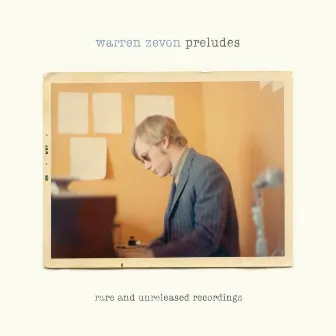 Preludes (Deluxe Edition) by Warren Zevon