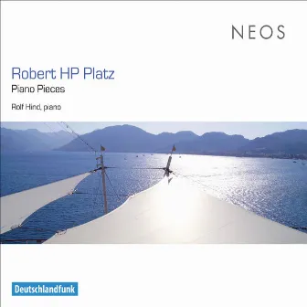 Platz: Piano Pieces by Robert HP Platz