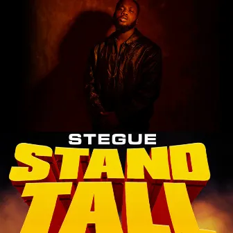 STANDTALL by Stegue