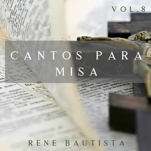 Cantos Para Misa, Vol. 8