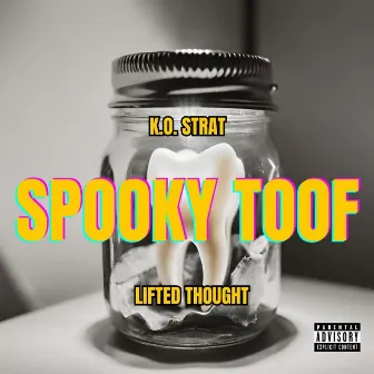 Spooky Toof by K.O. Strat