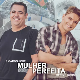 Mulher Perfeita by Ricardo José