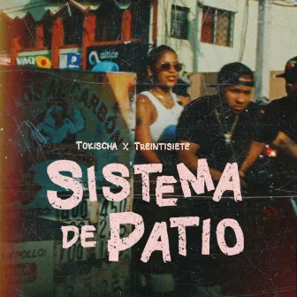 Sistema De Patio by Tokischa