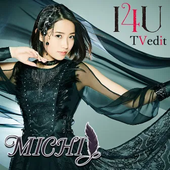 I4u (TV Size) by MICHI