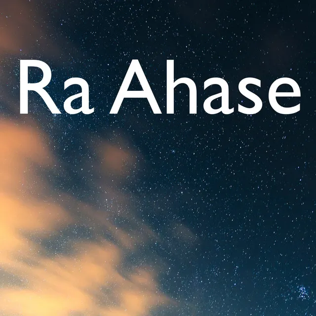 Ra Ahase