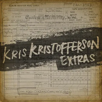 Extras by Kris Kristofferson