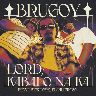 Lord Kabalo Na Ka by Brugoy